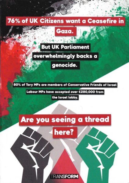 Leaflet stating Transform support for a ceasefire in Gaza